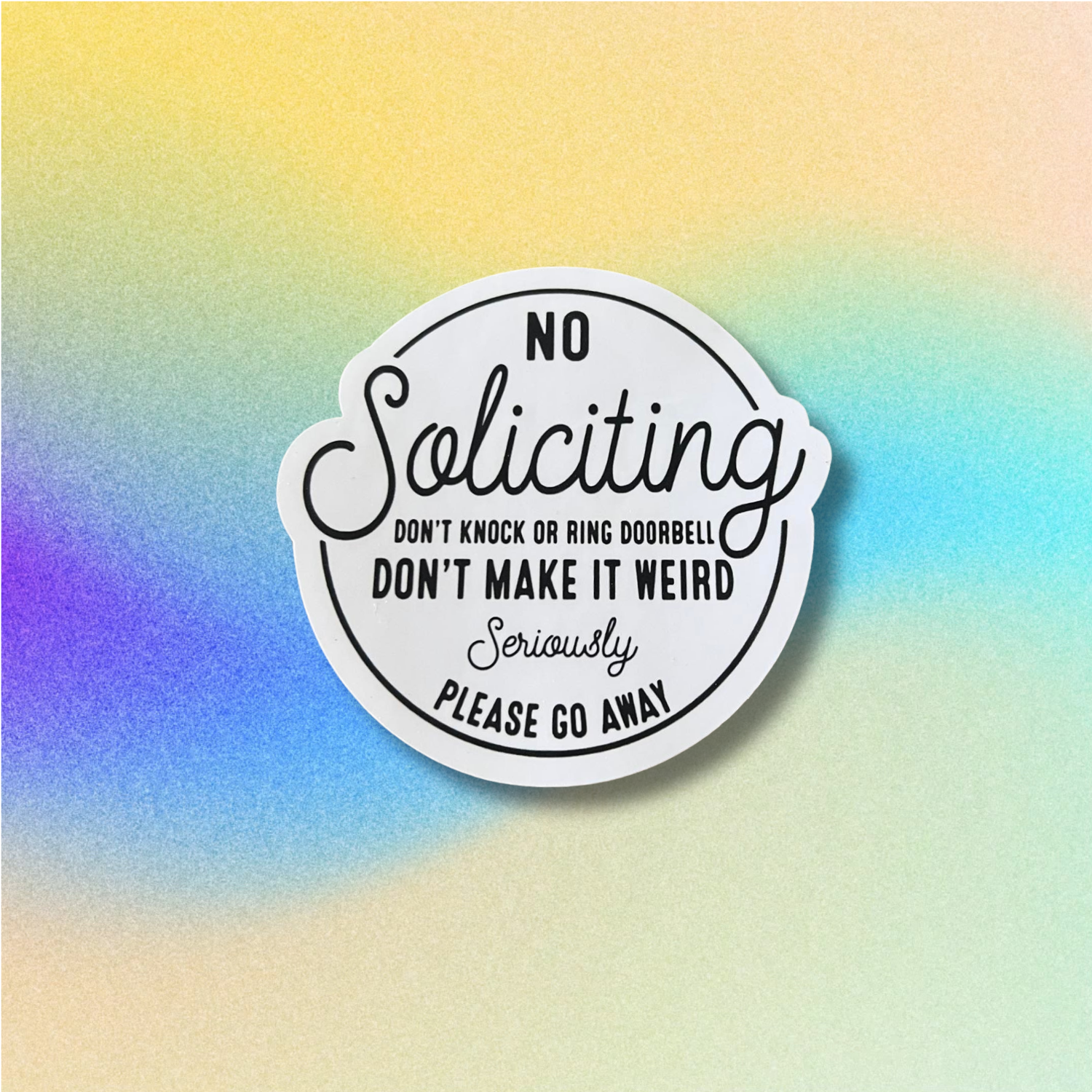 No Soliciting Sticker
