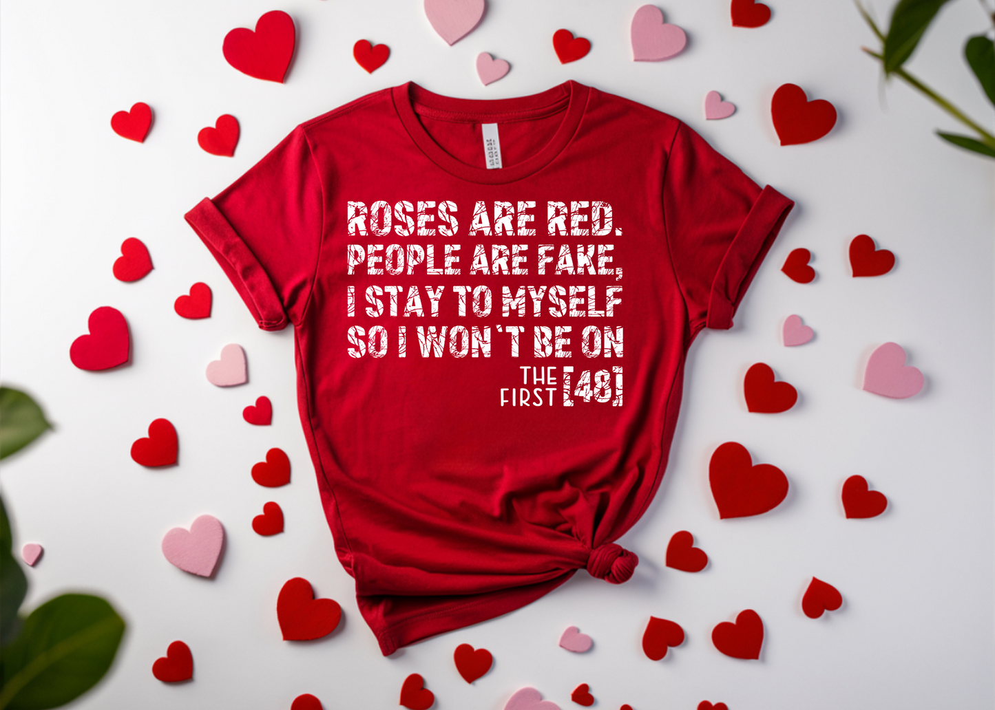 Roses are Red Tee