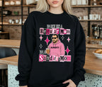 Sandler Mom Sweatshirt