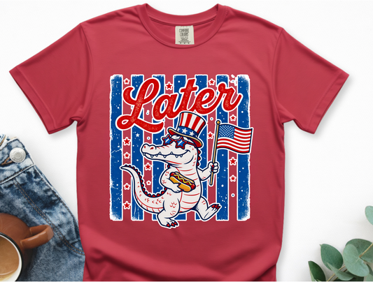 4th of July Later Gator Tee