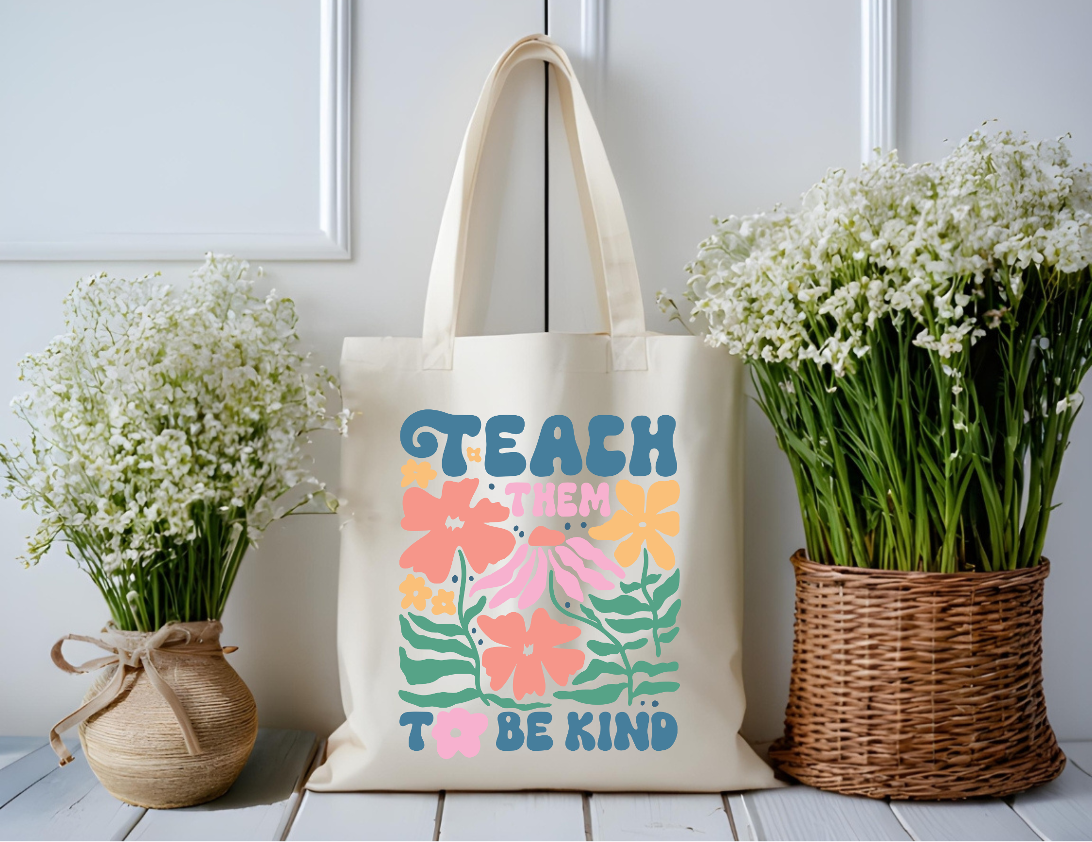 Teach Them To Be Kind Tote