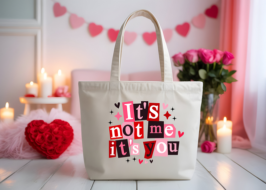 It's Not Me Tote